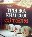 Ebook Tinh hoa khai cuộc cờ tướng: Phần 1