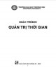 Giáo trình Quản trị thời gian: Phần 2