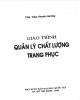 Giáo trình Quản lý chất lượng trang phục: Phần 2