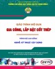 Giáo trình Gia công và lắp đặt cốt thép (Nghề Kỹ thuật xây dựng - Trình độ Cao đẳng): Phần 2