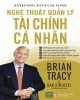 Ebook Nghệ thuật quản lý tài chính cá nhân: Phần 2