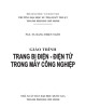 Giáo trình Trang bị điện - Điện tử trong máy công nghiệp: Phần 1