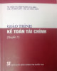 Giáo trình Kế toán tài chính (Quyển 1): Phần 1