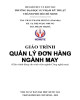 Giáo trình Quản lý đơn hàng ngành may: Phần 2