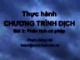 Bài giảng Thực hành chương trình dịch: Bài 3 - Phạm Đăng Hải