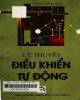 Ebook Lý thuyết điều khiển tự động (Tập 1): Phần 1