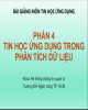 Bài giảng Tin học ứng dụng (Phần 4): Chương 5 - Ứng dụng công cụ phân tích dữ liệu