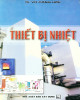 Ebook Thiết bị nhiệt: Phần 1