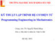 Bài giảng Kỹ thuật lập trình hệ cơ điện tử: Chương 5 - TS. Nguyễn Thành Hùng