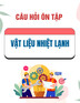 Câu hỏi ôn tập Vật liệu nhiệt lạnh