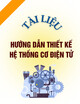Tài liệu Hướng dẫn thiết kế hệ thống cơ điện tử