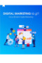 Tài liệu Digital Marketing là gì? Và sơ đồ kênh Digital Marketing