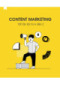 Tài liệu Content Marketing tất tần tật từ A đến Z