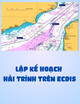 Lập kế hoạch hải trình trên ECDIS